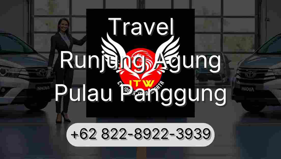 Travel Runjung Agung Pulau Panggung