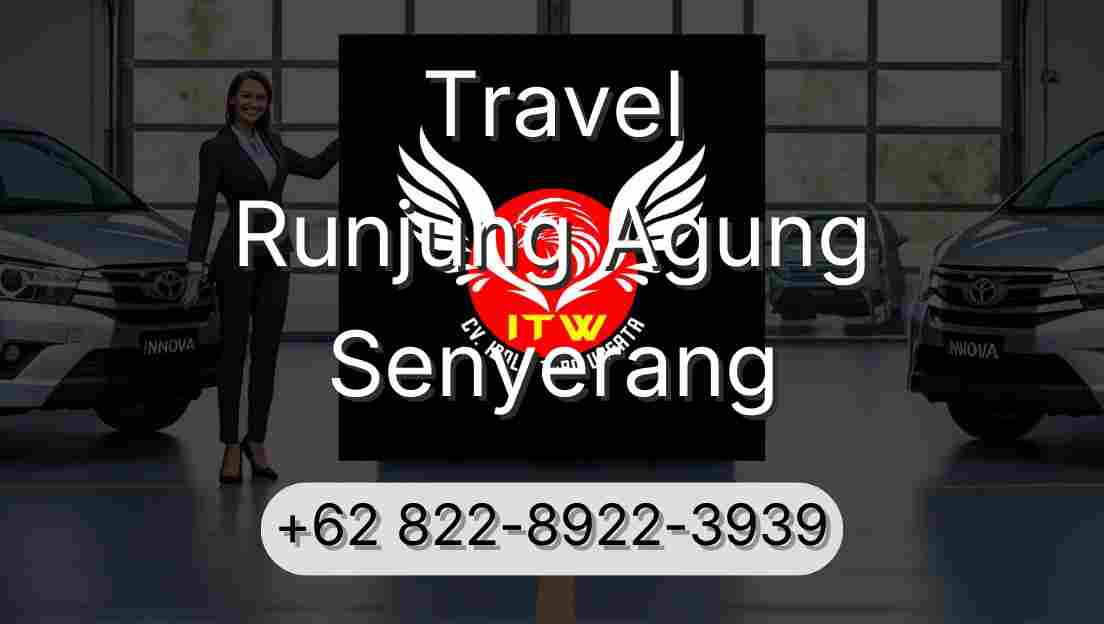 Travel Runjung Agung Senyerang