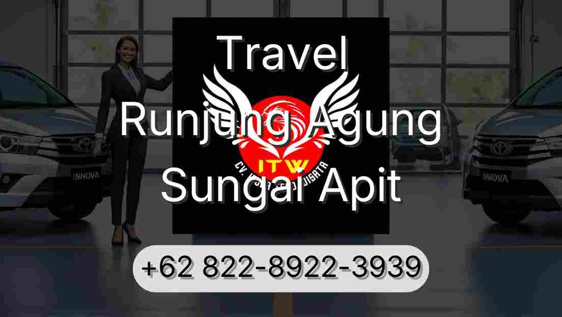 Travel Runjung Agung Sungai Apit