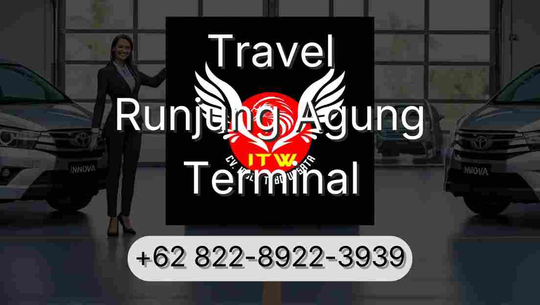 Travel Runjung Agung Terminal