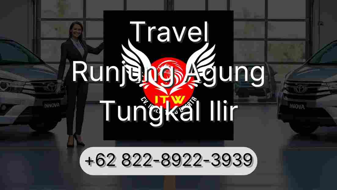 Travel Runjung Agung Tungkal Ilir