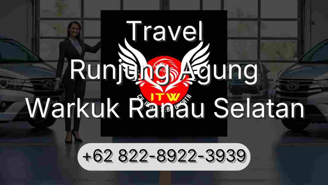 Travel Runjung Agung Warkuk Ranau Selatan