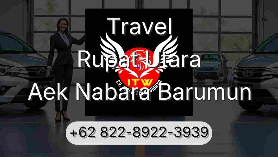 Travel Rupat Utara Aek Nabara Barumun