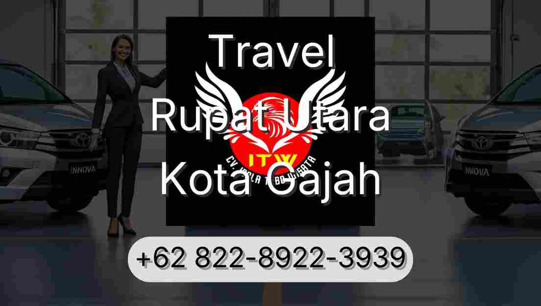 Travel Rupat Utara Kota Gajah