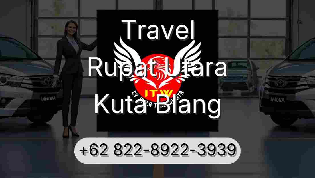 Travel Rupat Utara Kuta Blang