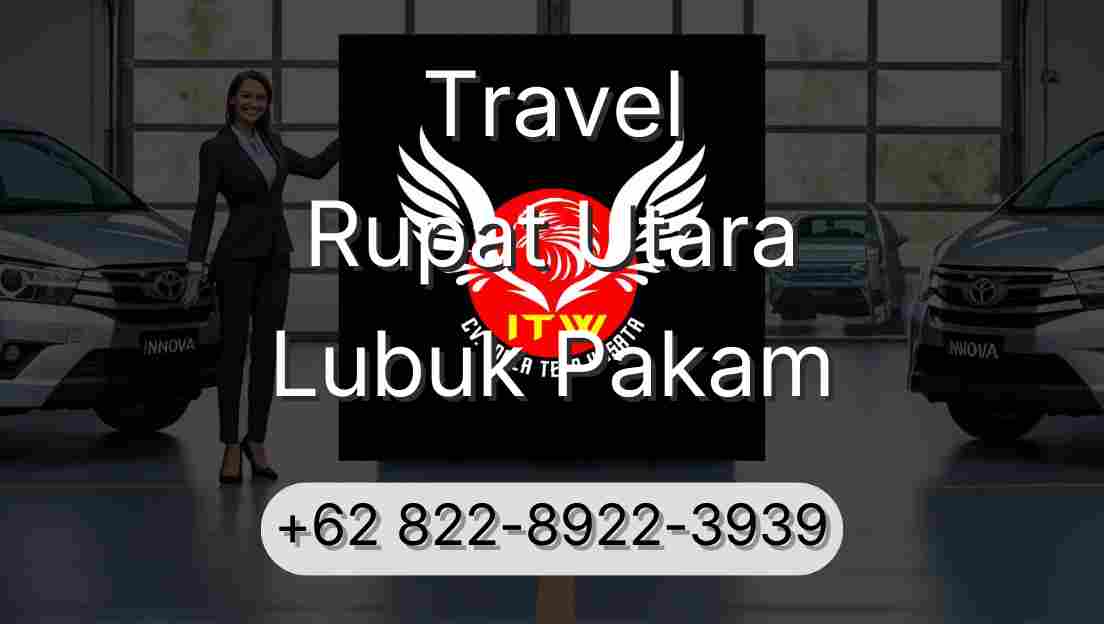 Travel Rupat Utara Lubuk Pakam