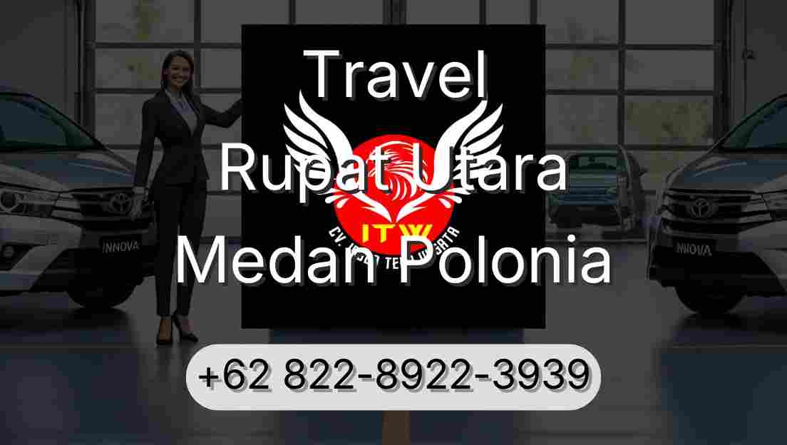 Travel Rupat Utara Medan Polonia