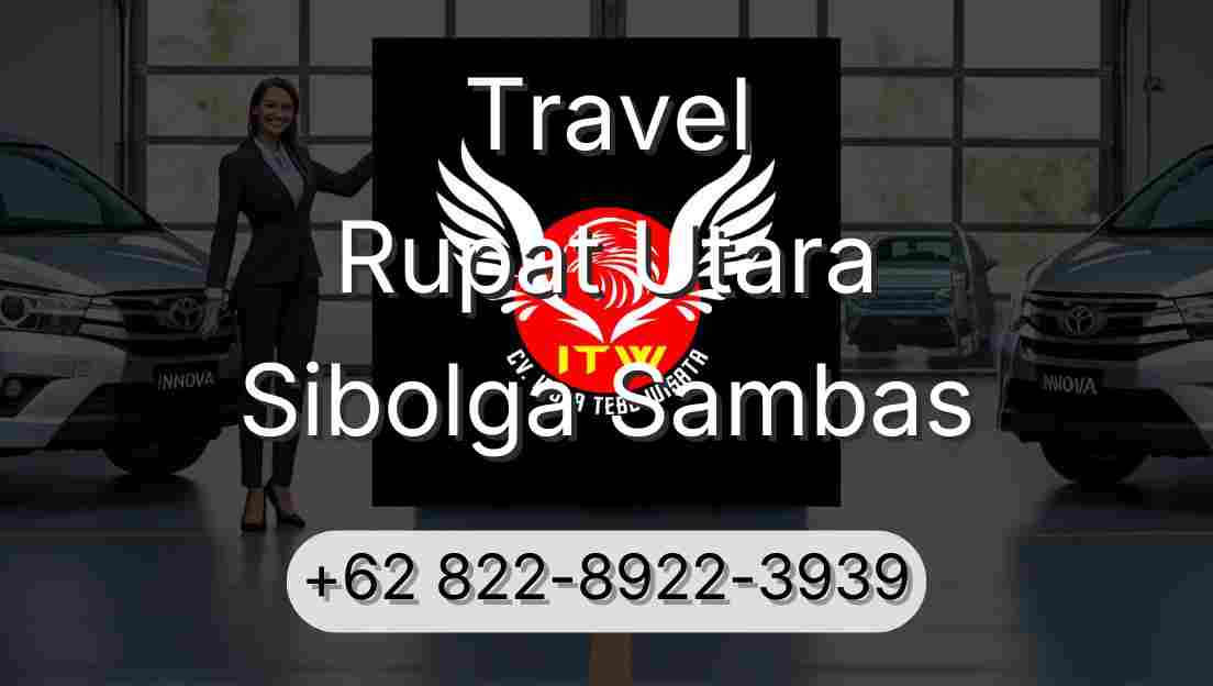 Travel Rupat Utara Sibolga Sambas