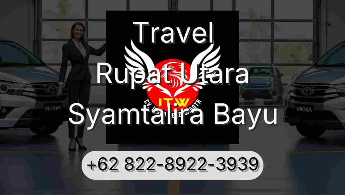 Travel Rupat Utara Syamtalira Bayu
