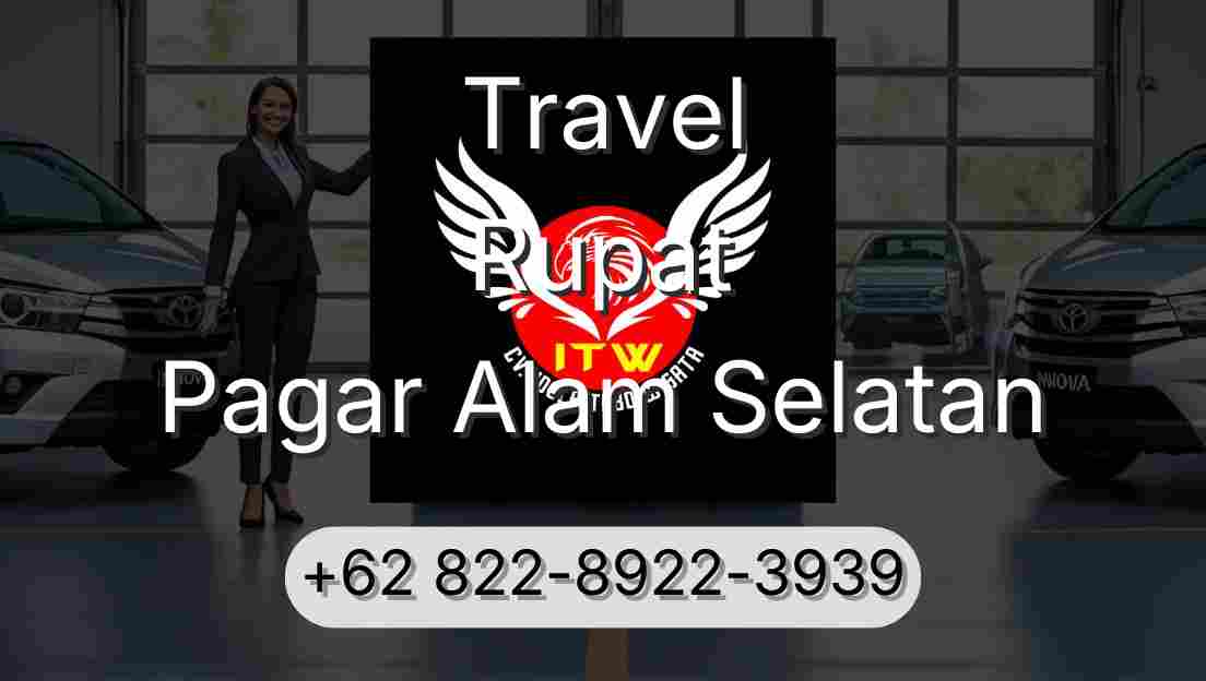 Travel Rupat Pagar Alam Selatan