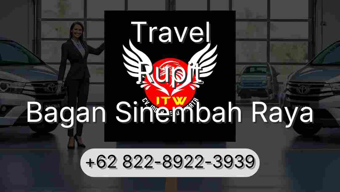 Travel Rupit Bagan Sinembah Raya