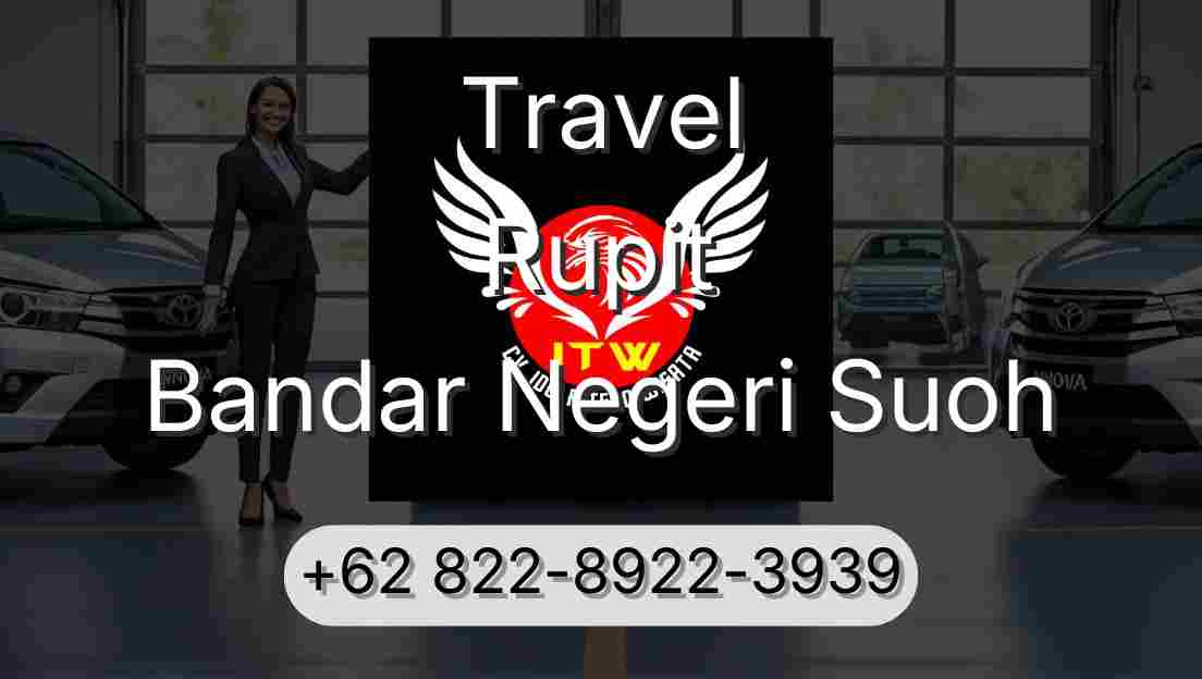 Travel Rupit Bandar Negeri Suoh