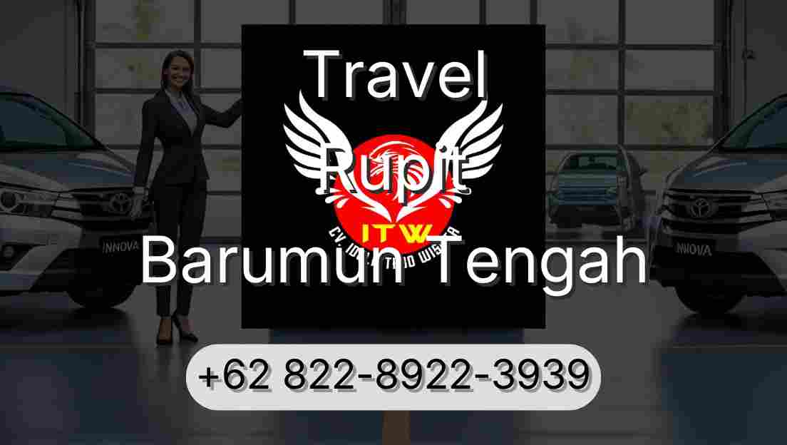 Travel Rupit Barumun Tengah