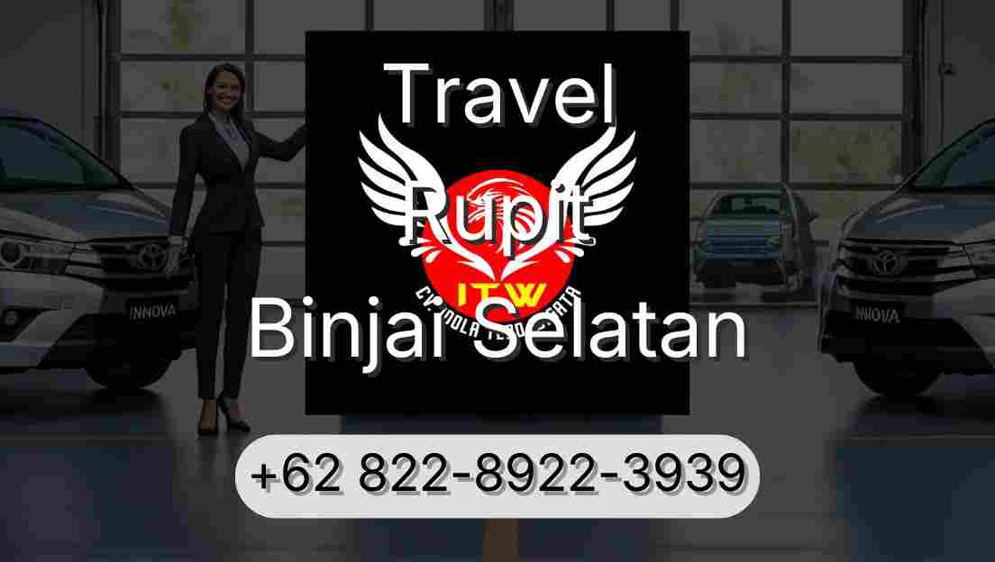 Travel Rupit Binjai Selatan