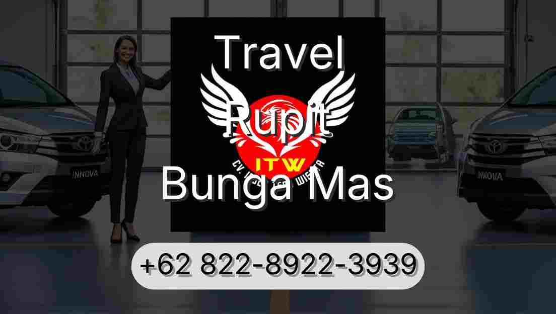 Travel Rupit Bunga Mas