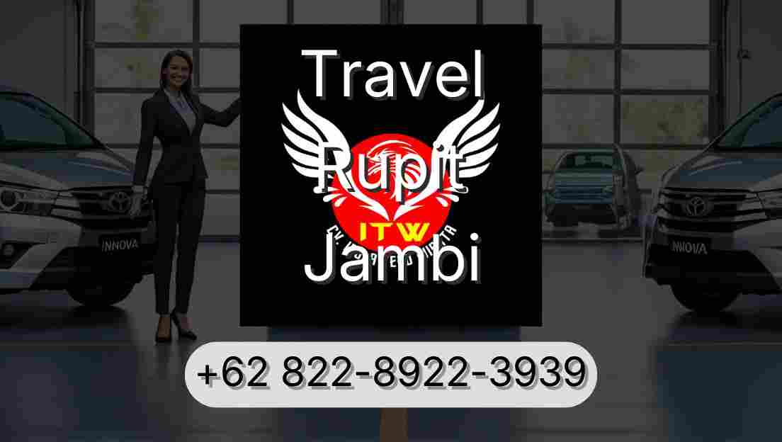 Travel Rupit Jambi