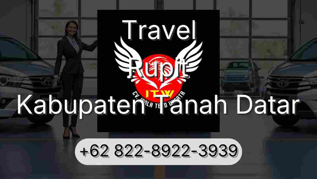 Travel Rupit Kabupaten Tanah Datar