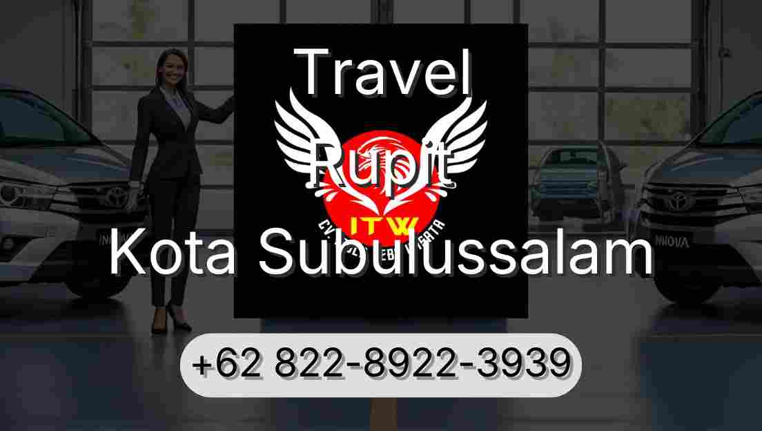 Travel Rupit Kota Subulussalam