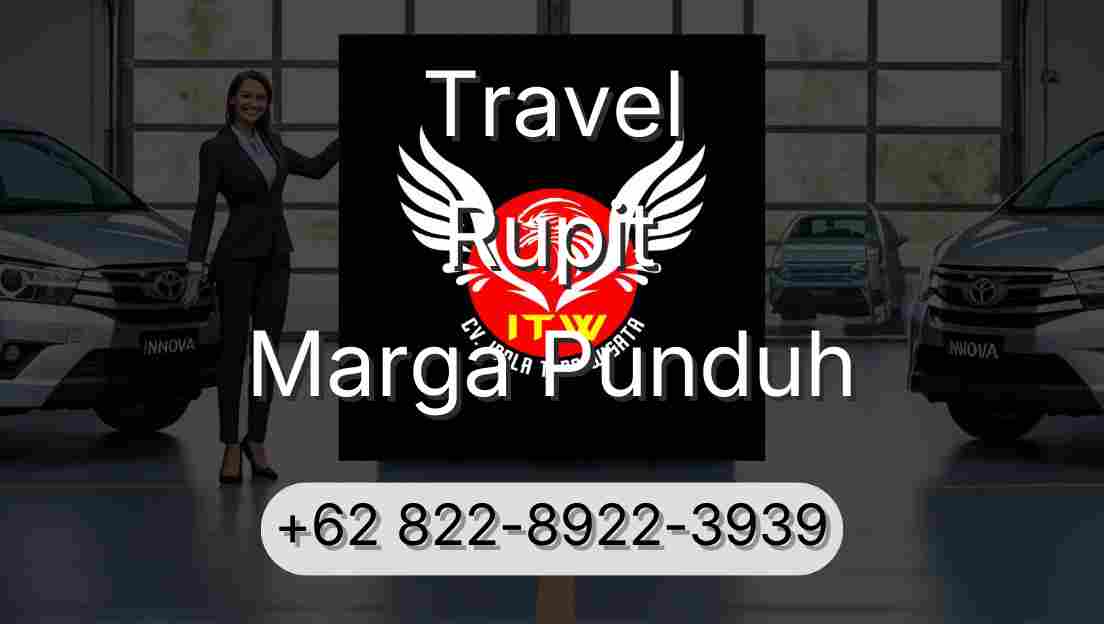Travel Rupit Marga Punduh