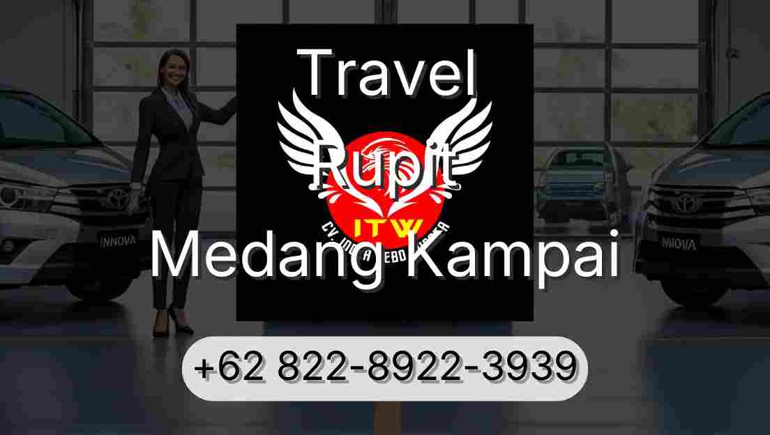 Travel Rupit Medang Kampai