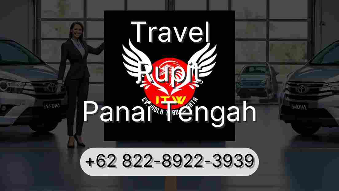 Travel Rupit Panai Tengah