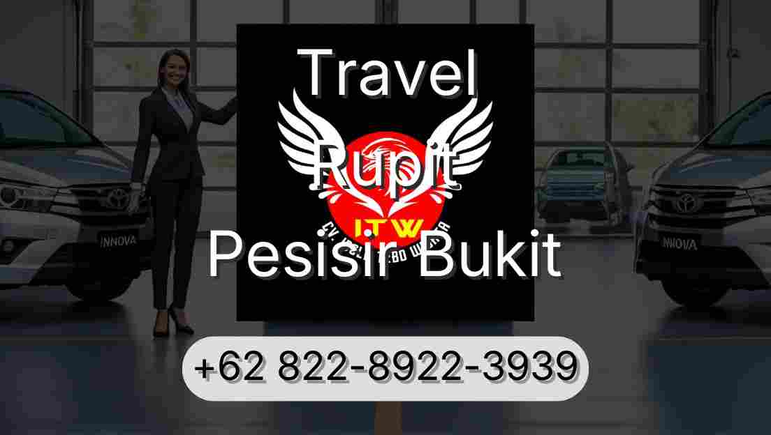 Travel Rupit Pesisir Bukit