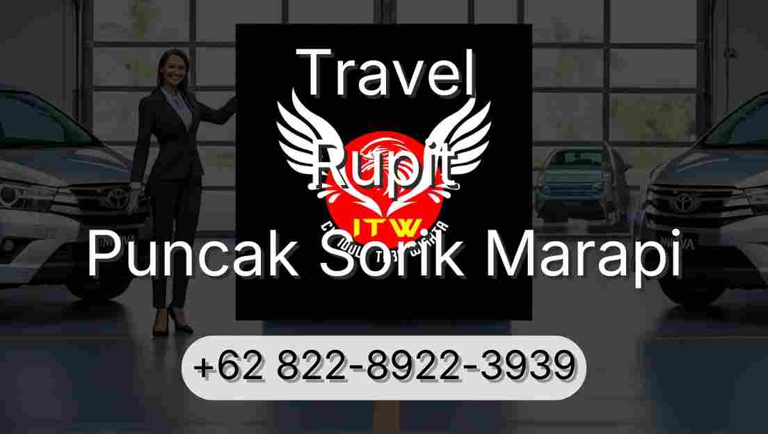 Travel Rupit Puncak Sorik Marapi