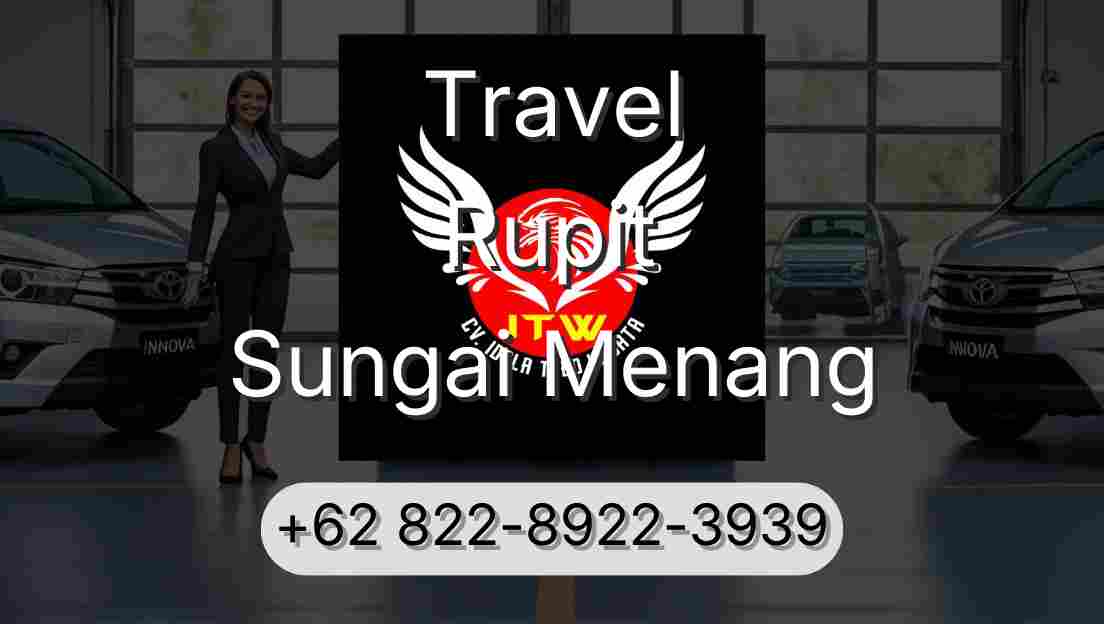 Travel Rupit Sungai Menang