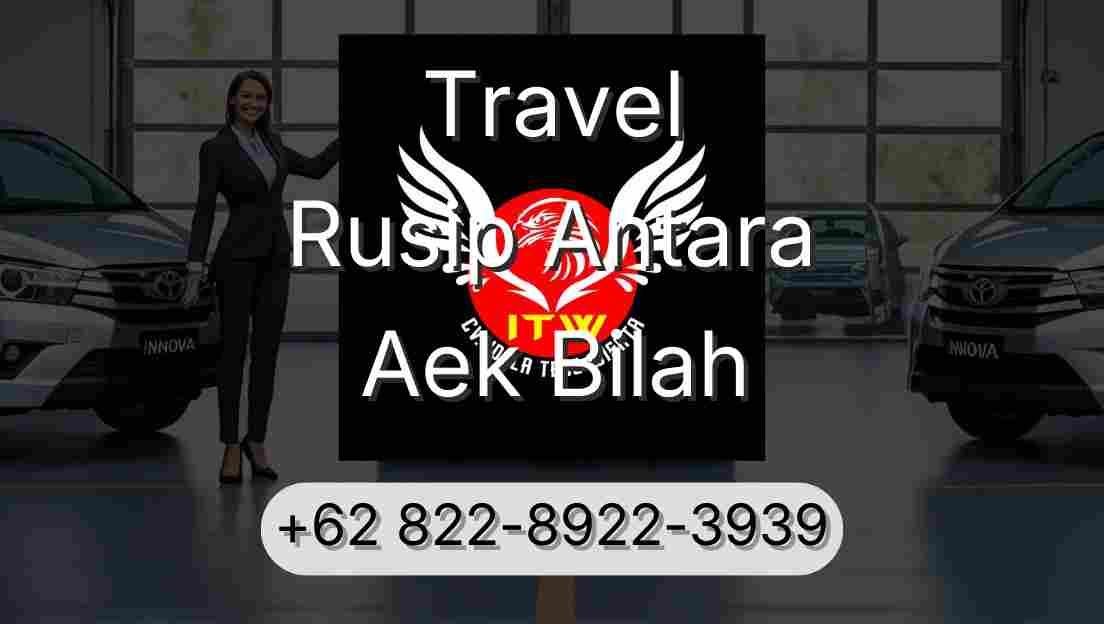 Travel Rusip Antara Aek Bilah