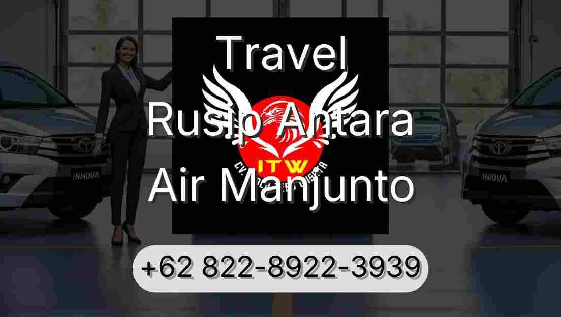 Travel Rusip Antara Air Manjunto