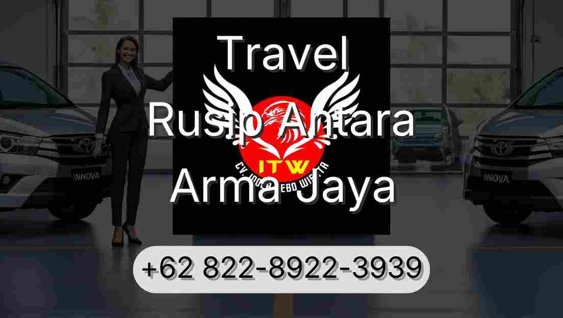 Travel Rusip Antara Arma Jaya