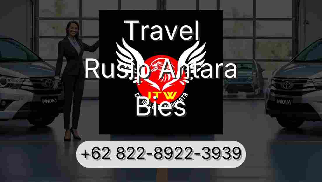Travel Rusip Antara Bies