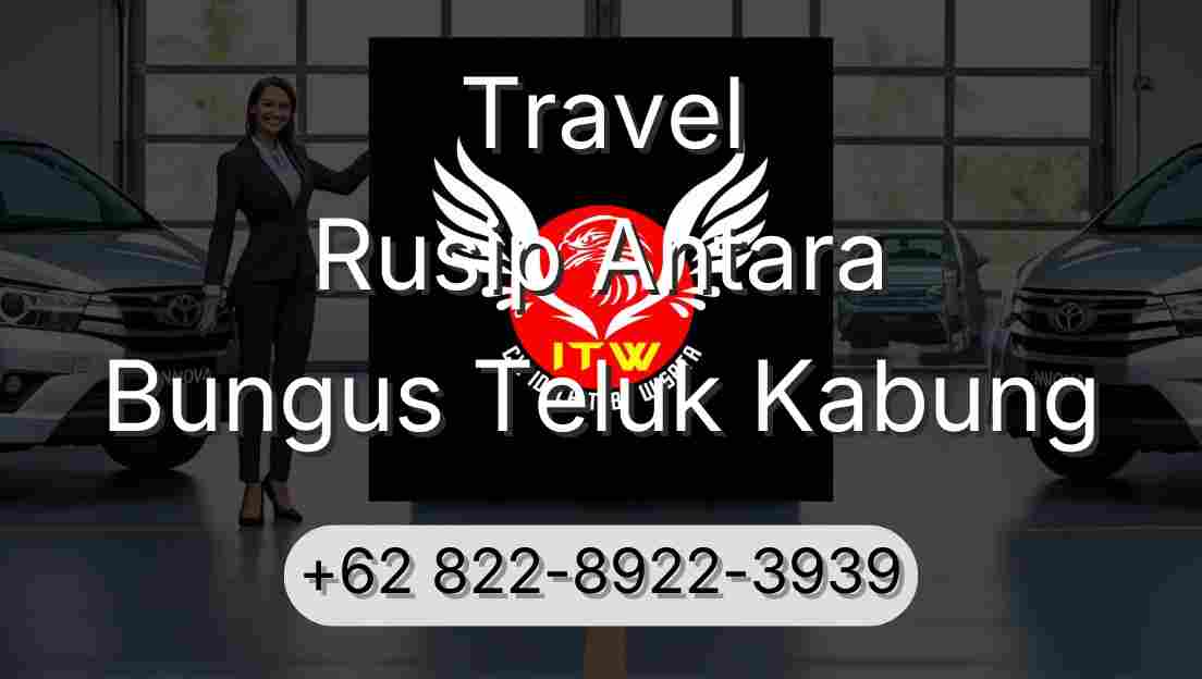 Travel Rusip Antara Bungus Teluk Kabung