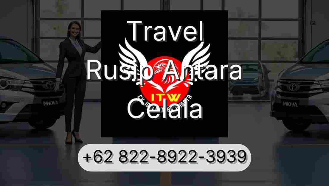 Travel Rusip Antara Celala