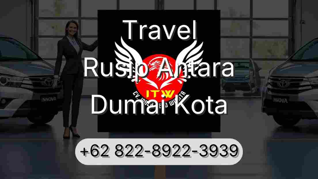 Travel Rusip Antara Dumai Kota