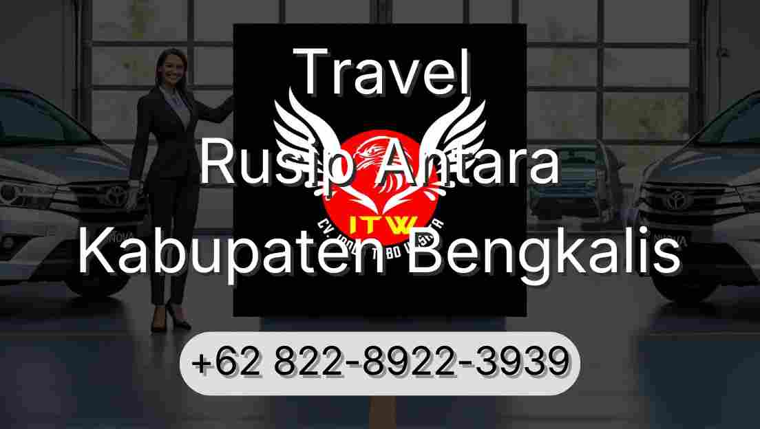 Travel Rusip Antara Kabupaten Bengkalis