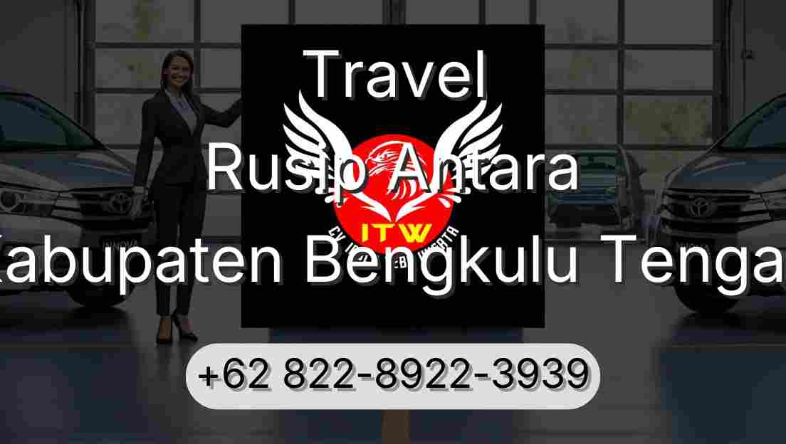 Travel Rusip Antara Kabupaten Bengkulu Tengah