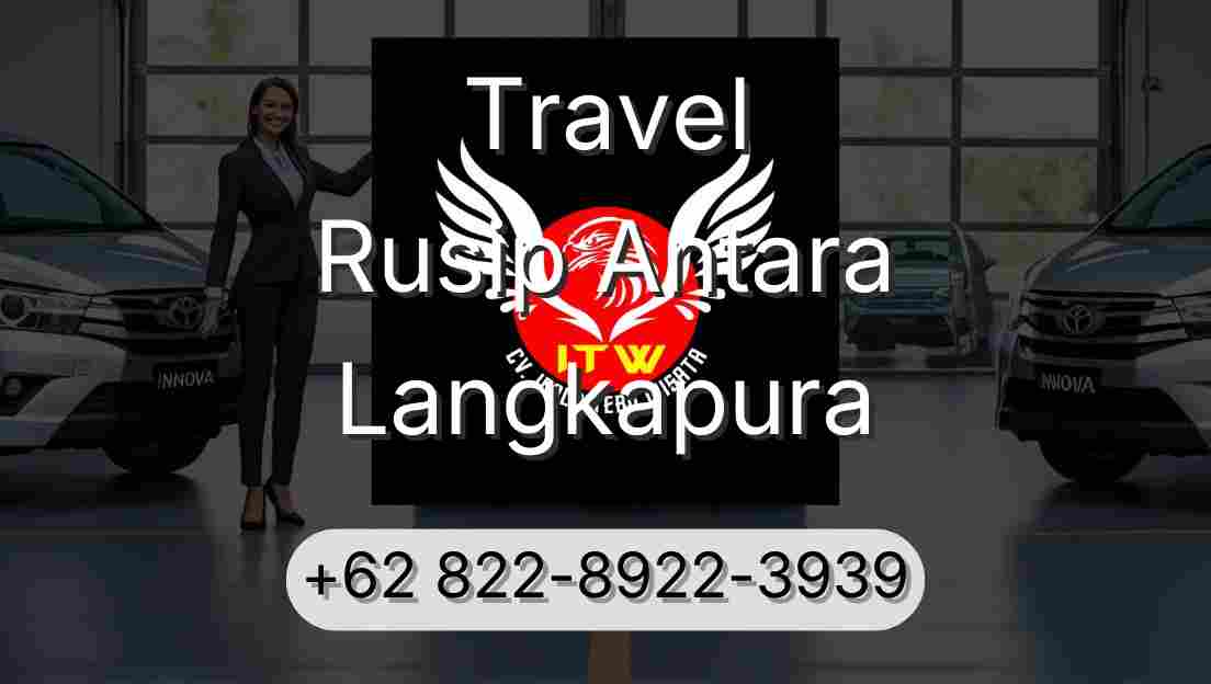 Travel Rusip Antara Langkapura