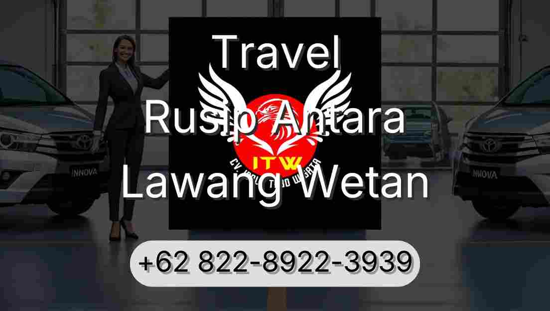 Travel Rusip Antara Lawang Wetan