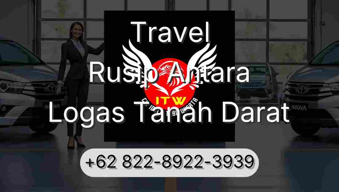 Travel Rusip Antara Logas Tanah Darat