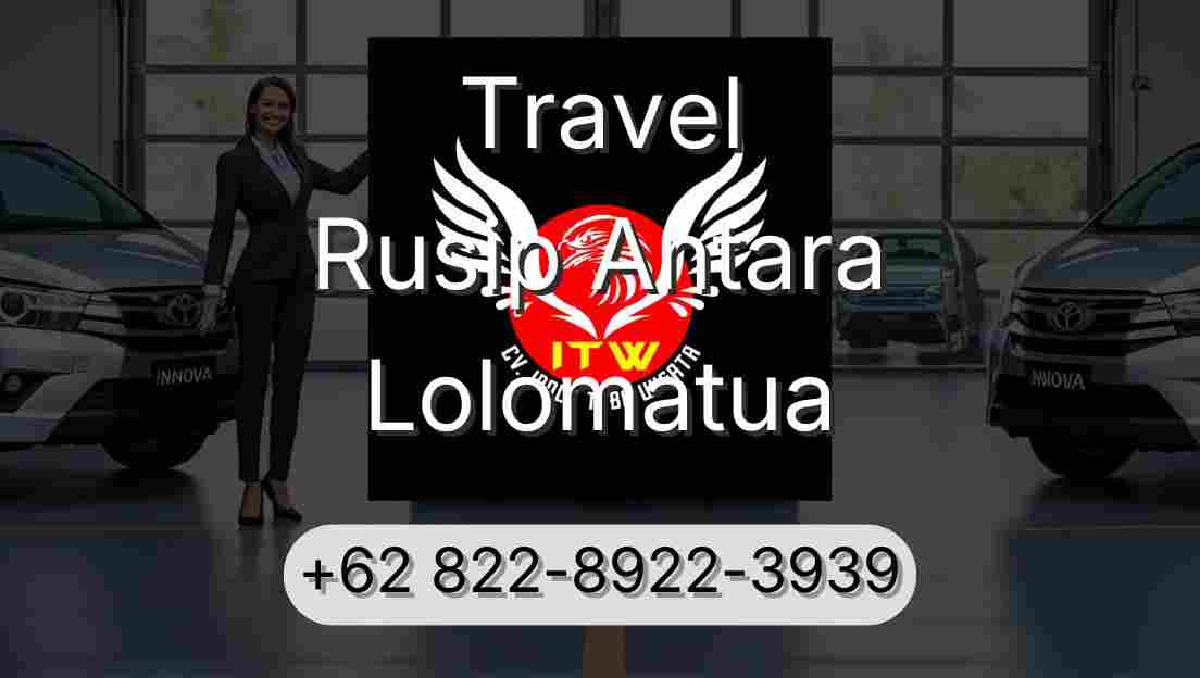 Travel Rusip Antara Lolomatua