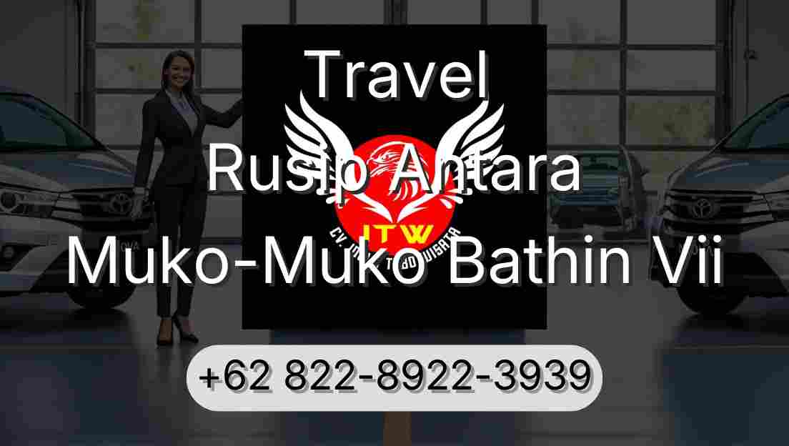 Travel Rusip Antara Muko-Muko Bathin Vii