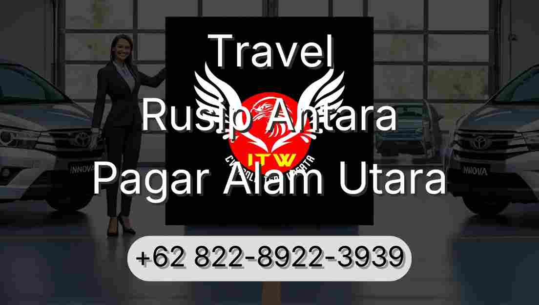 Travel Rusip Antara Pagar Alam Utara