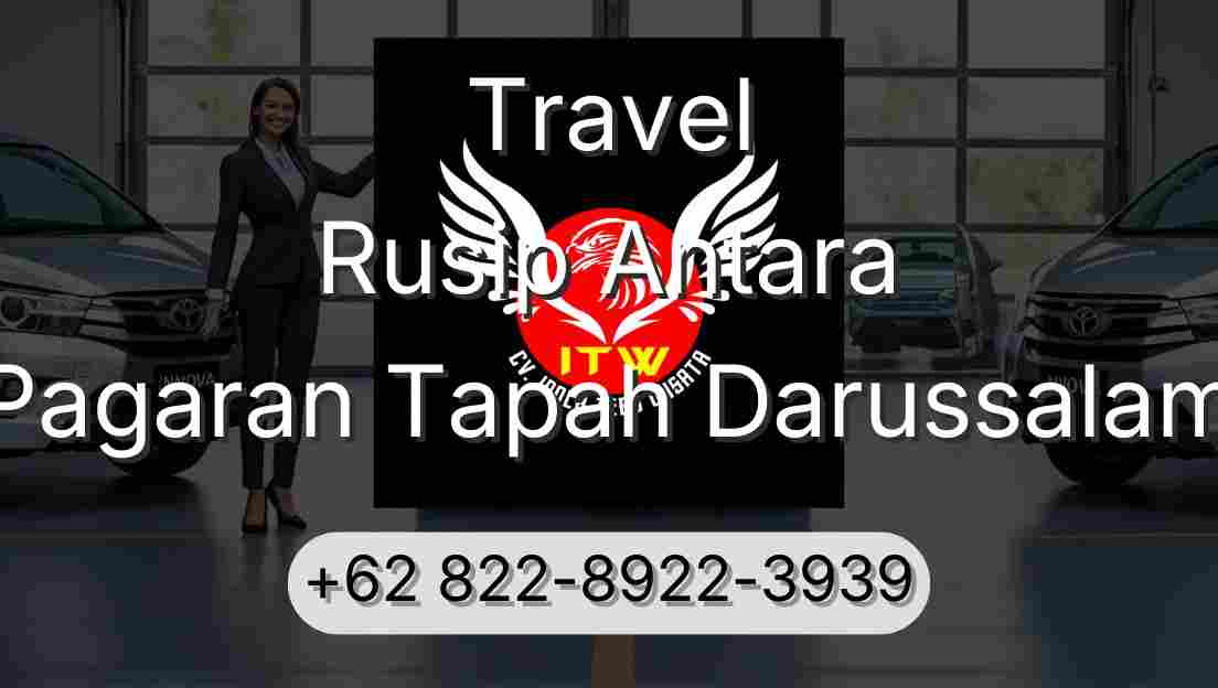Travel Rusip Antara Pagaran Tapah Darussalam