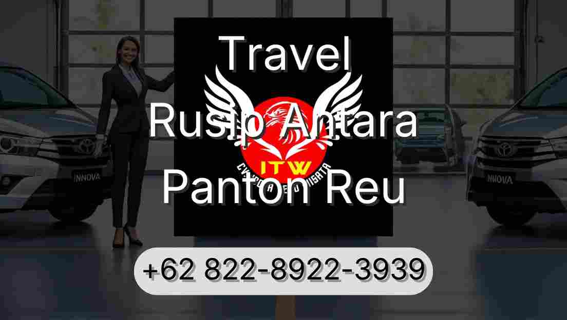 Travel Rusip Antara Panton Reu