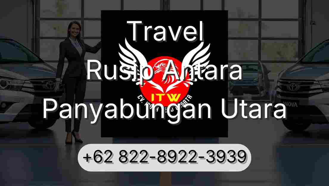 Travel Rusip Antara Panyabungan Utara