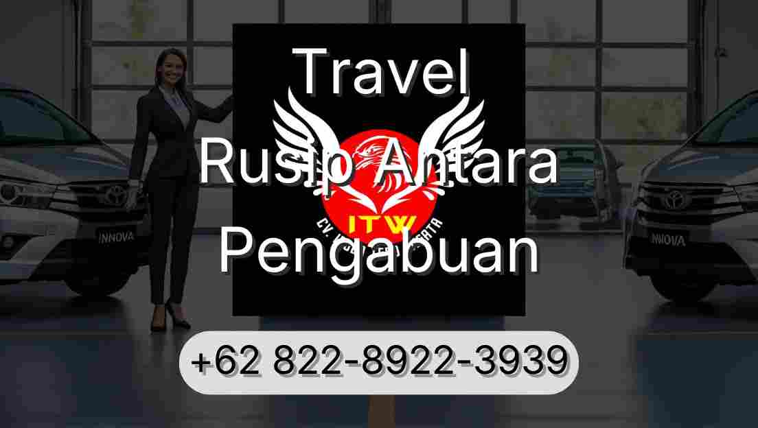 Travel Rusip Antara Pengabuan