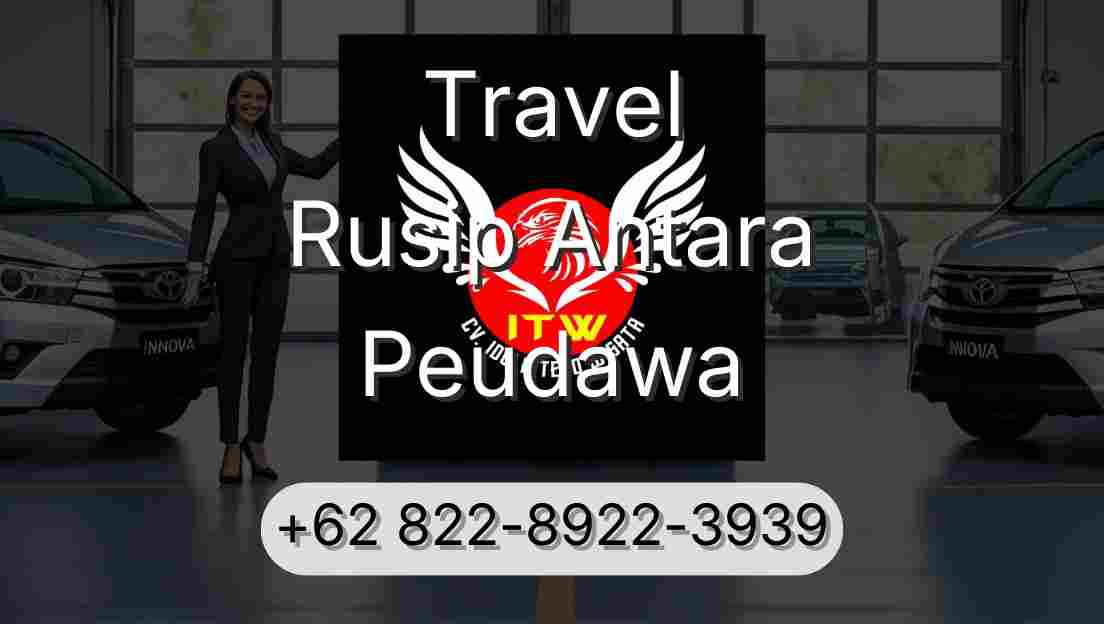 Travel Rusip Antara Peudawa