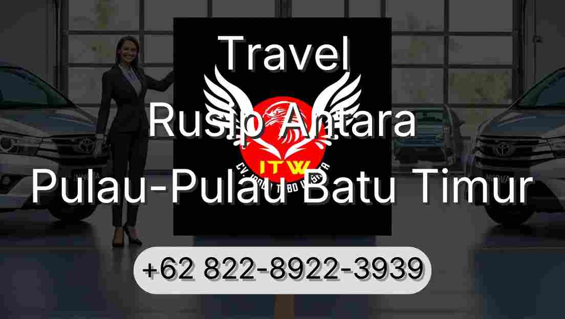 Travel Rusip Antara Pulau-Pulau Batu Timur