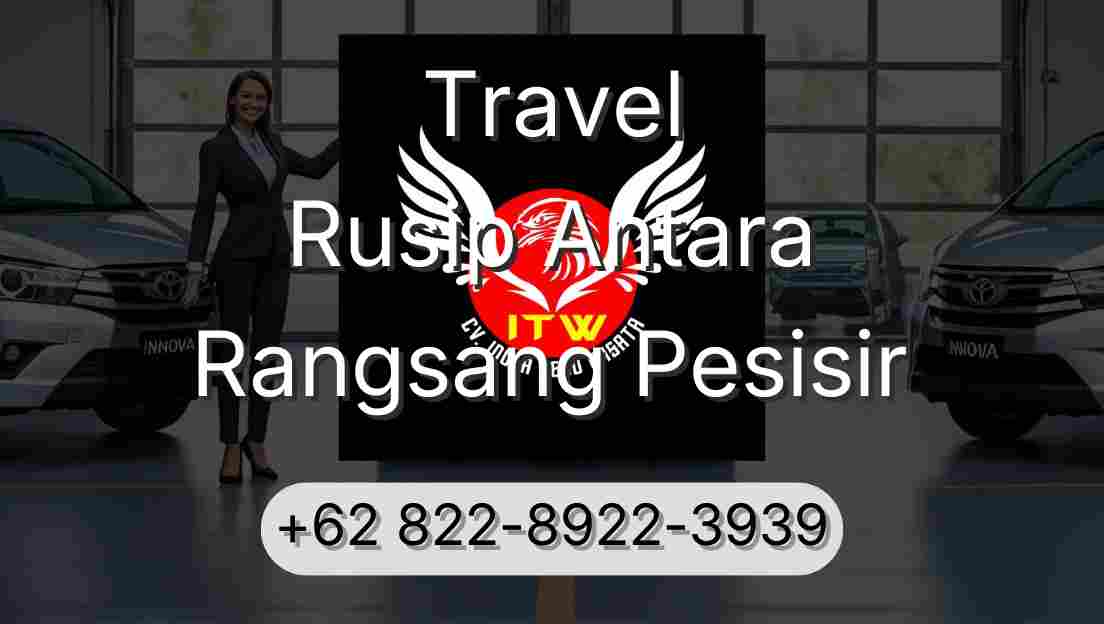 Travel Rusip Antara Rangsang Pesisir